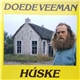 Doede Veeman - Húske